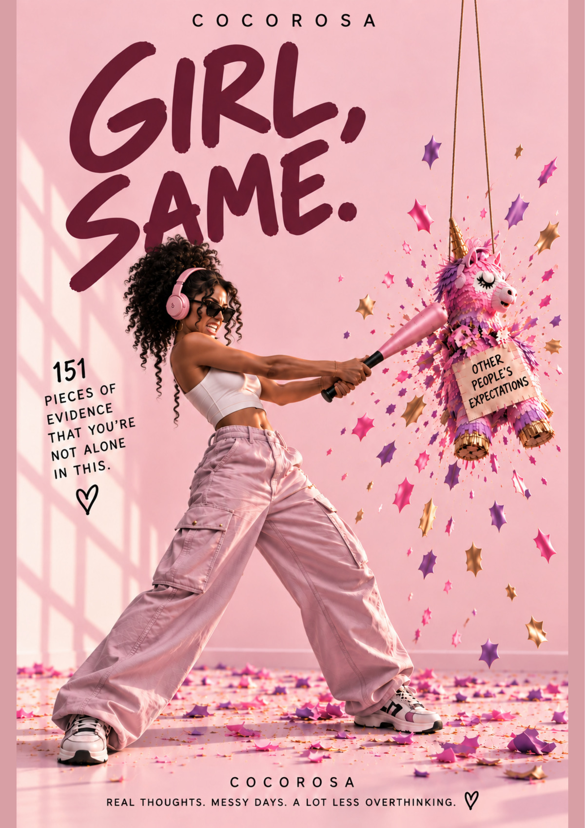 GIRL, SAME. Digital Reader Edition cover featuring the COCOROSA woman smashing a piñata labelled other people's expectations